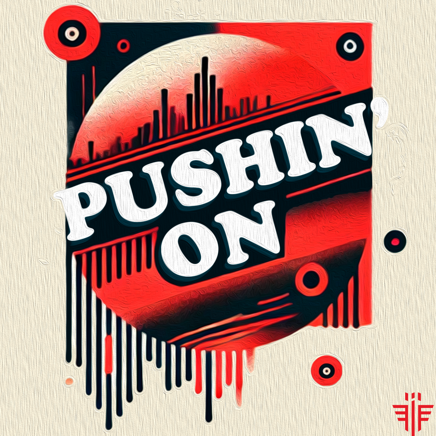 Pushin' On (Original Mix)